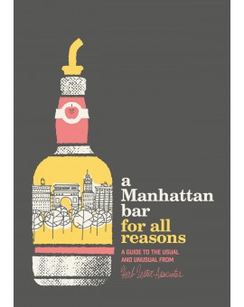A Manhattan Bar For All Reasons