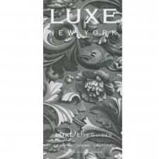 LUXE GUIDE NEW YORK