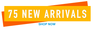 75 New Arrivals